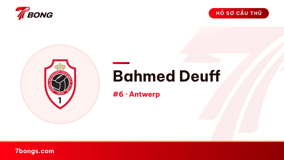 Bahmed Deuff — Antwerp