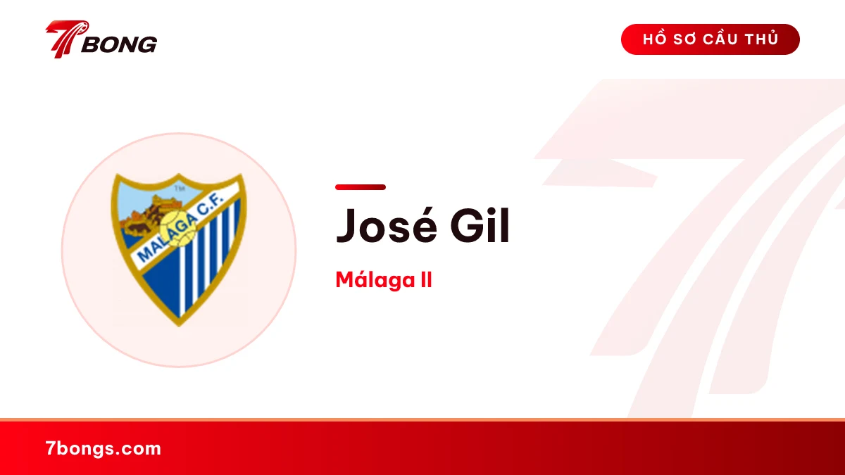 José Gil — Málaga II