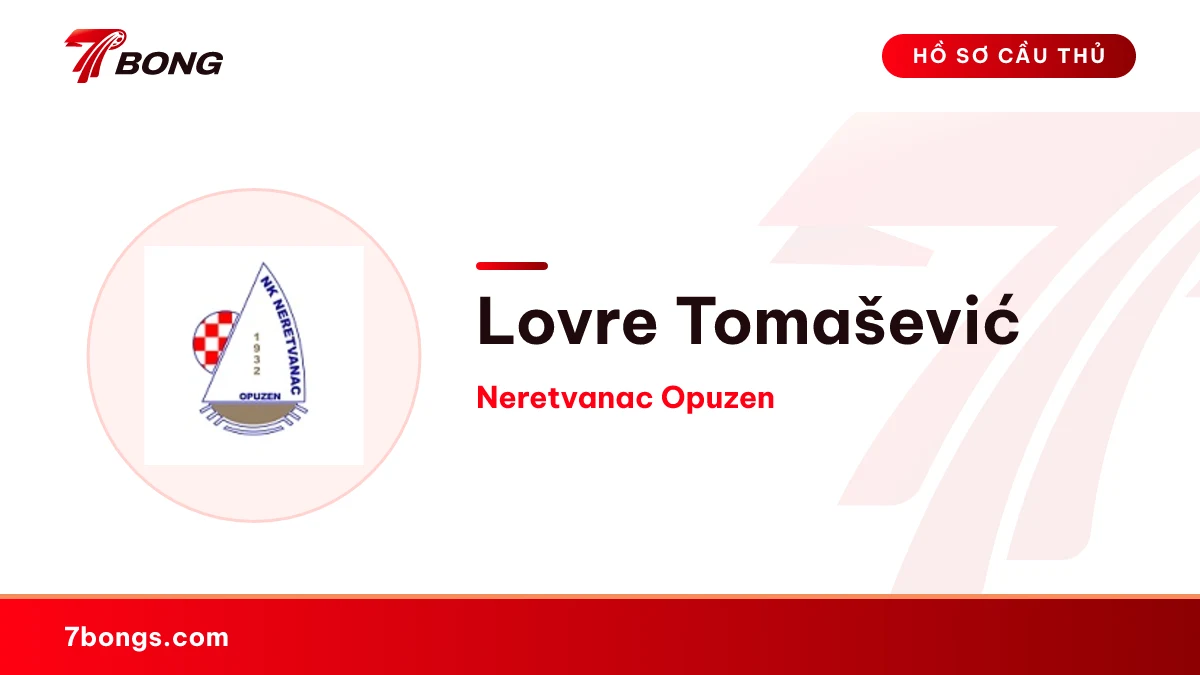 Lovre Tomašević — Neretvanac Opuzen