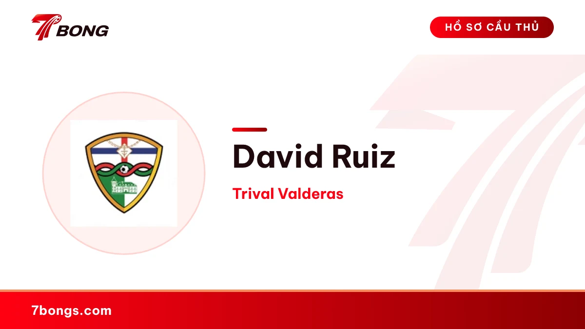 David Ruiz — Trival Valderas