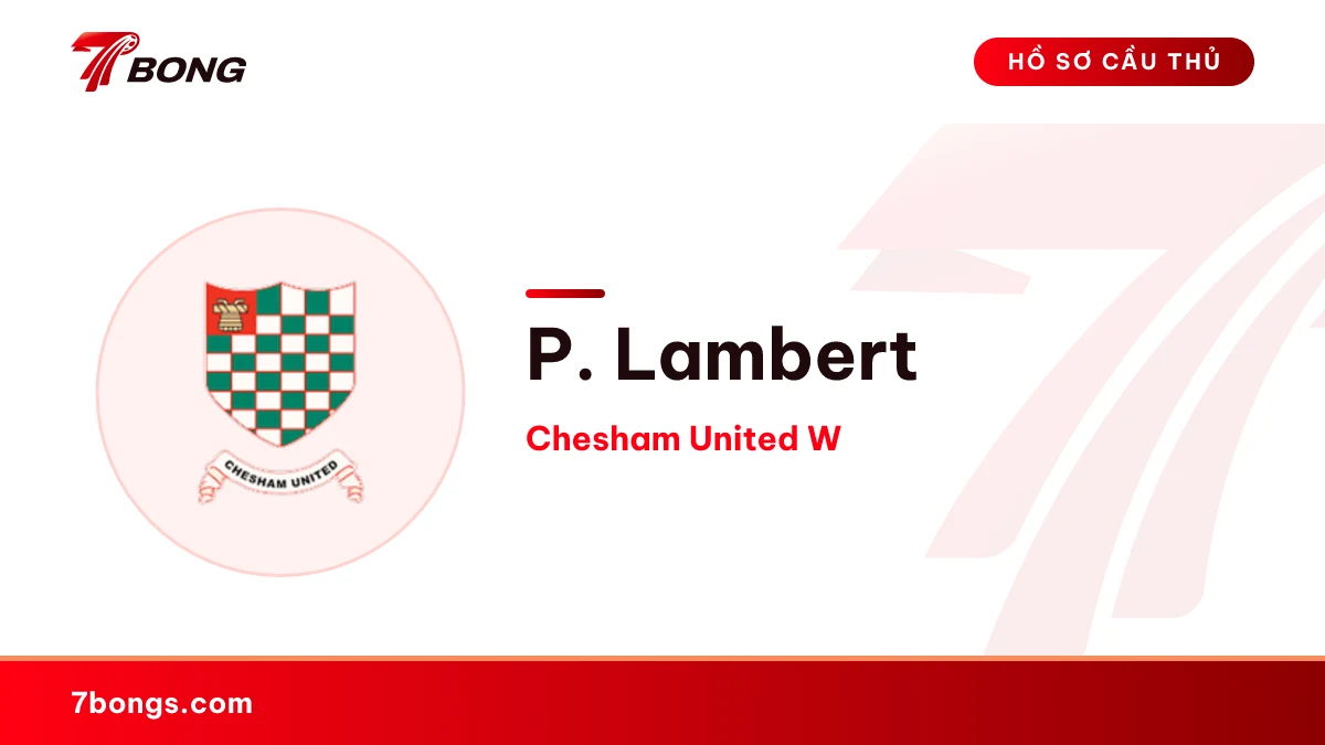 P. Lambert — Chesham United W
