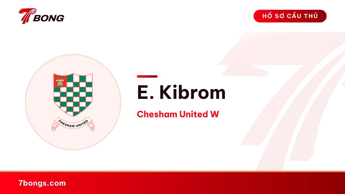 E. Kibrom — Chesham United W