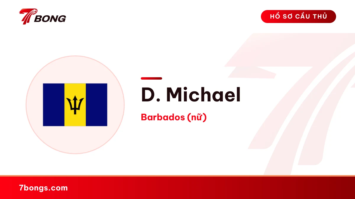 D. Michael — Barbados (nữ)