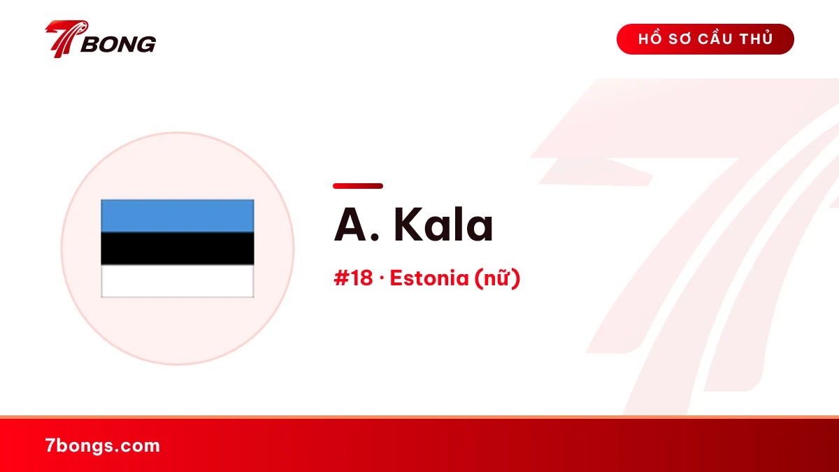A. Kala — Estonia (nữ)