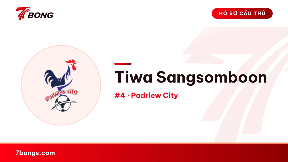 Tiwa Sangsomboon — Padriew City
