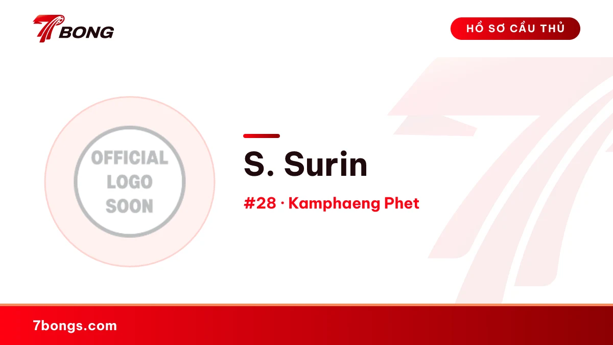S. Surin — Kamphaeng Phet