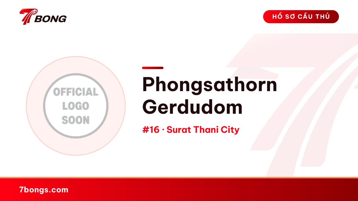 Phongsathorn Gerdudom — Surat Thani City