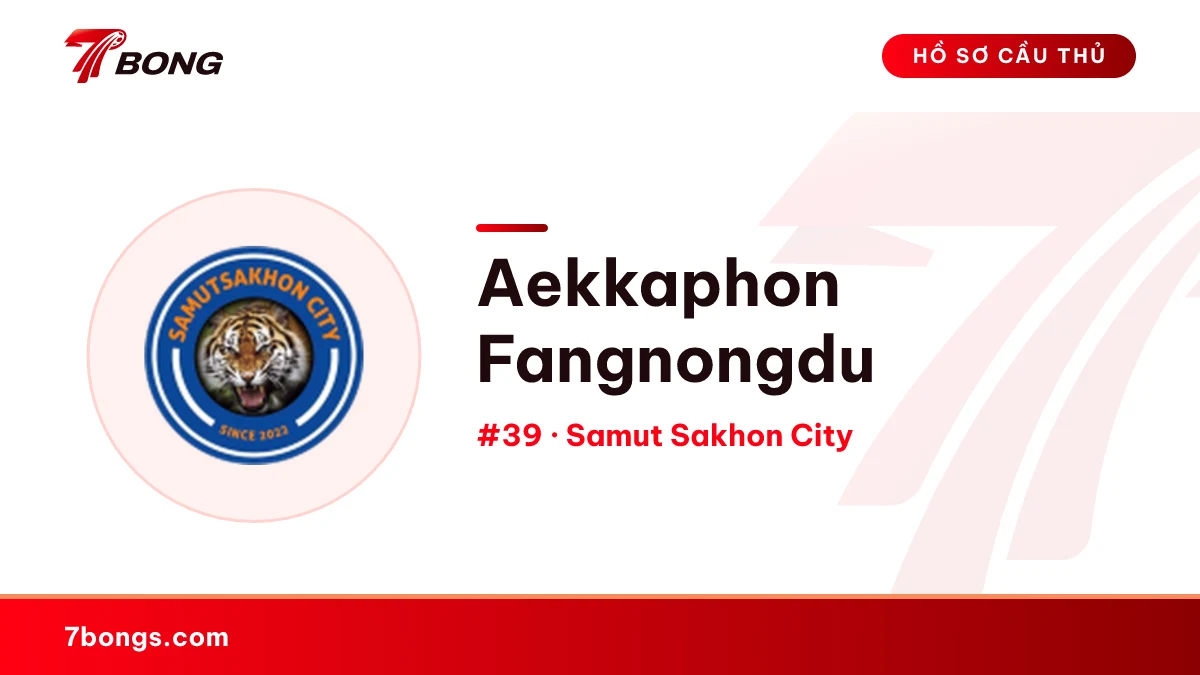 Aekkaphon Fangnongdu — Samut Sakhon City
