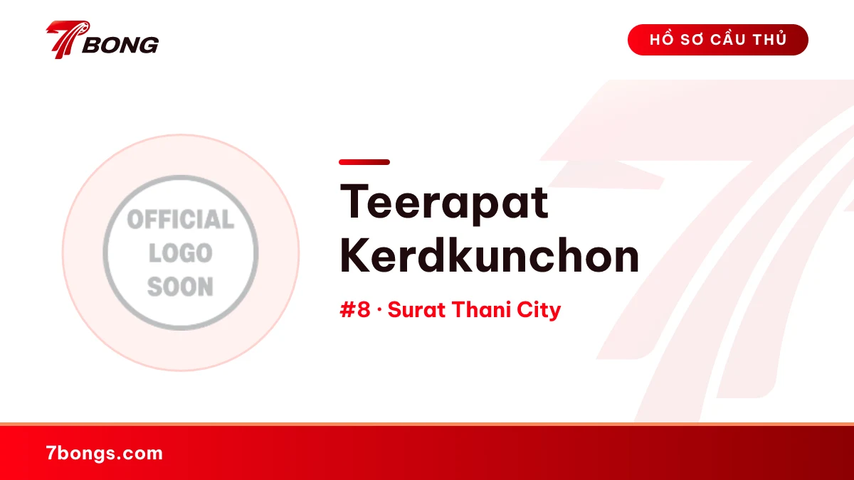 Teerapat Kerdkunchon — Surat Thani City