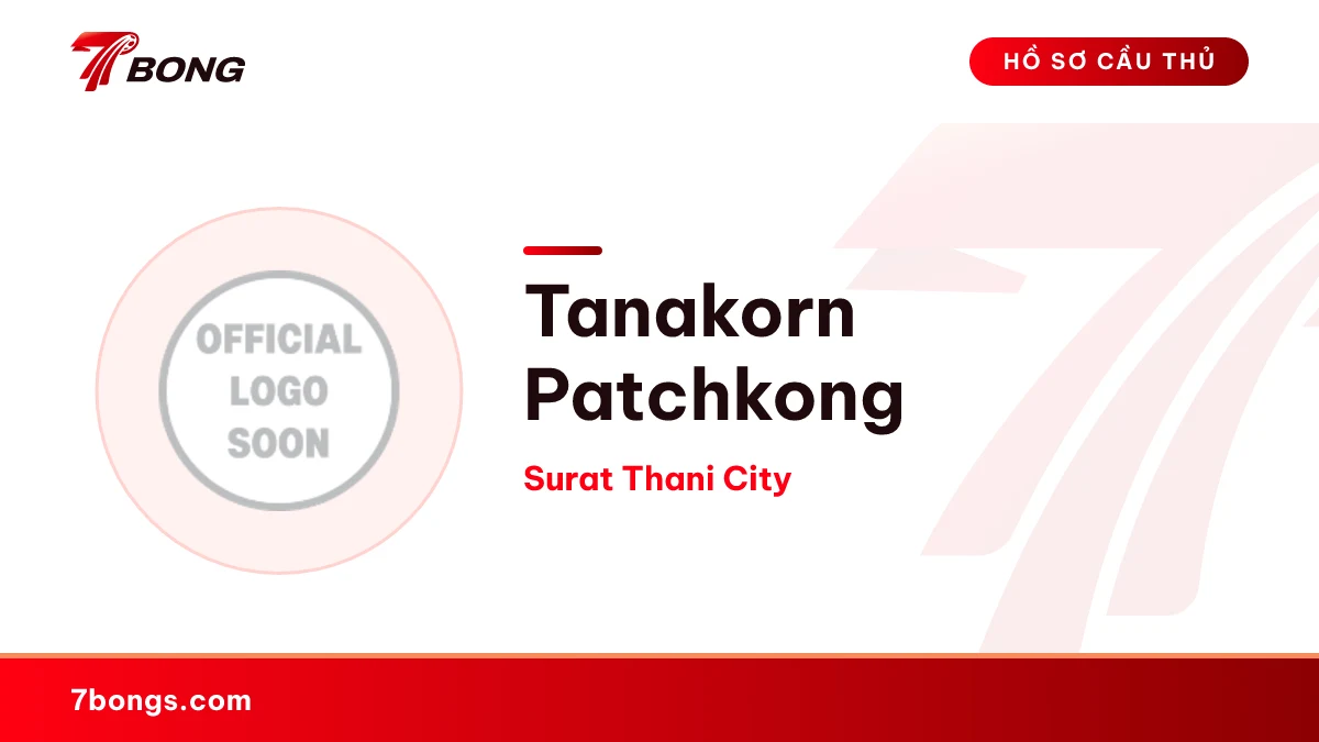 Tanakorn Patchkong — Surat Thani City