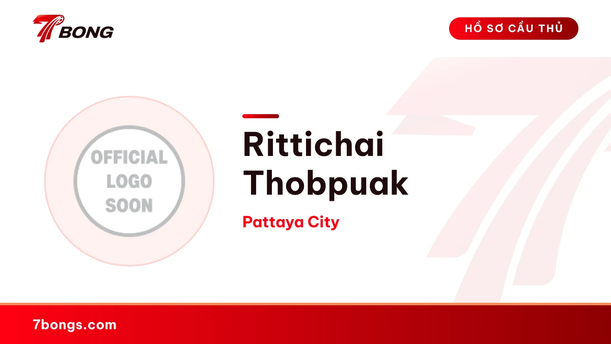 Rittichai Thobpuak — Pattaya City