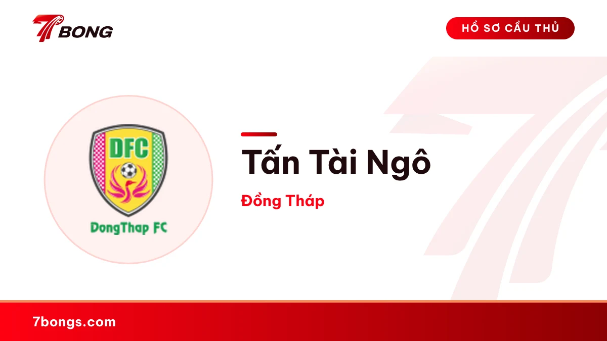 Tấn Tài Ngô — Đồng Tháp