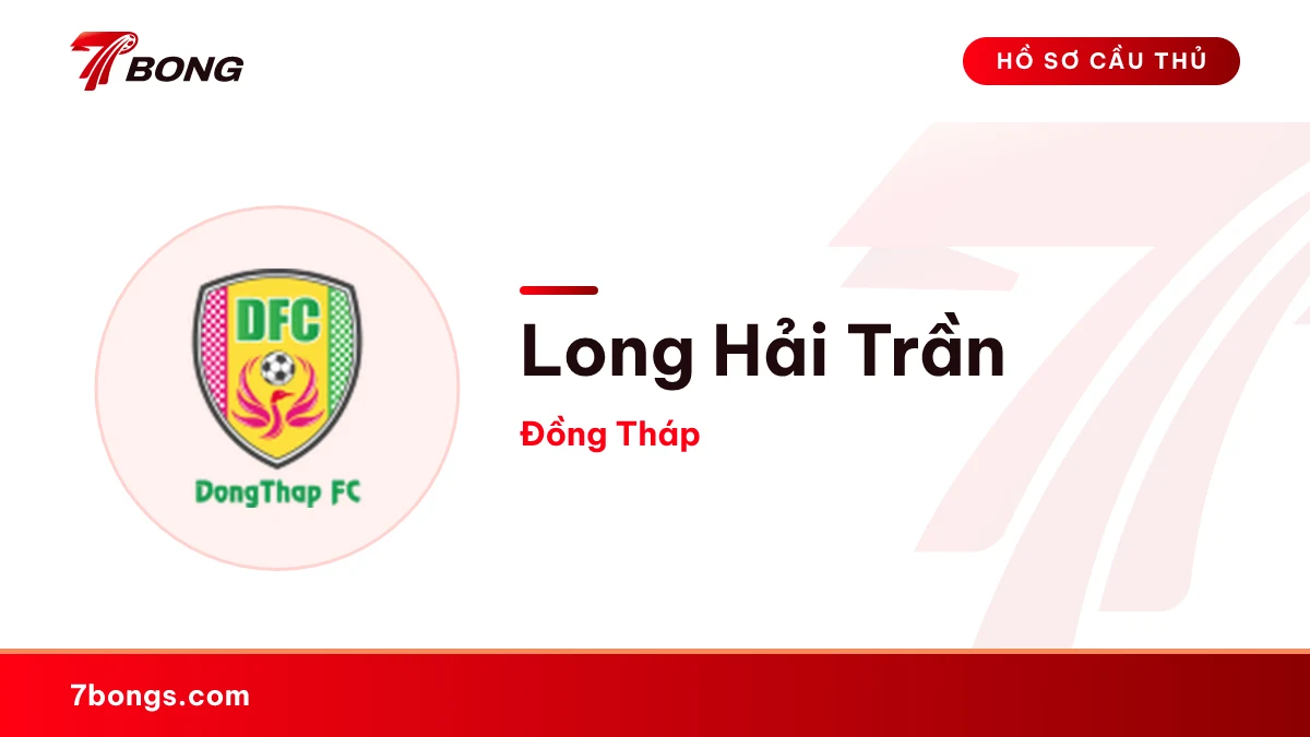 Long Hải Trần — Đồng Tháp