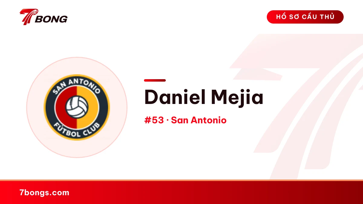 Daniel Mejia — San Antonio
