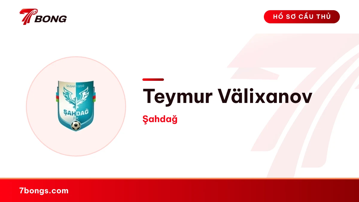 Teymur Välixanov — Şahdağ