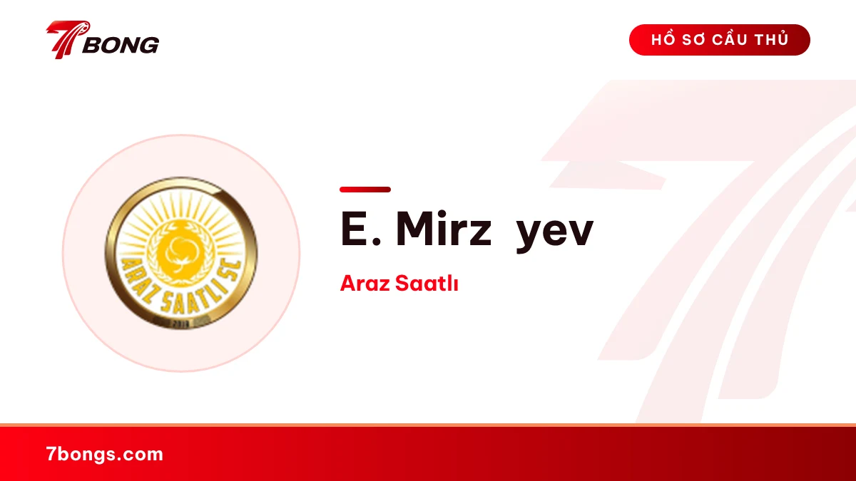 E. Mirzəyev — Araz Saatlı