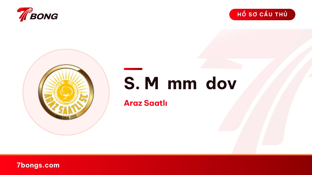 S. Məmmədov — Araz Saatlı