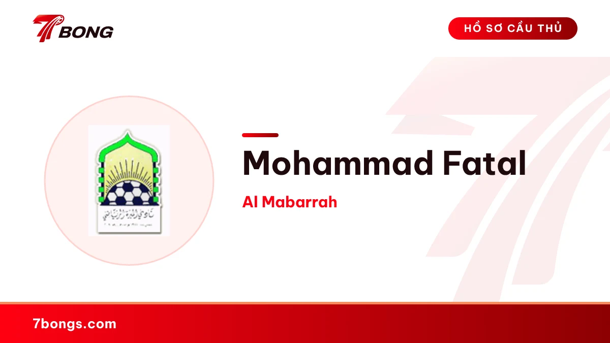 Mohammad Fatal — Al Mabarrah