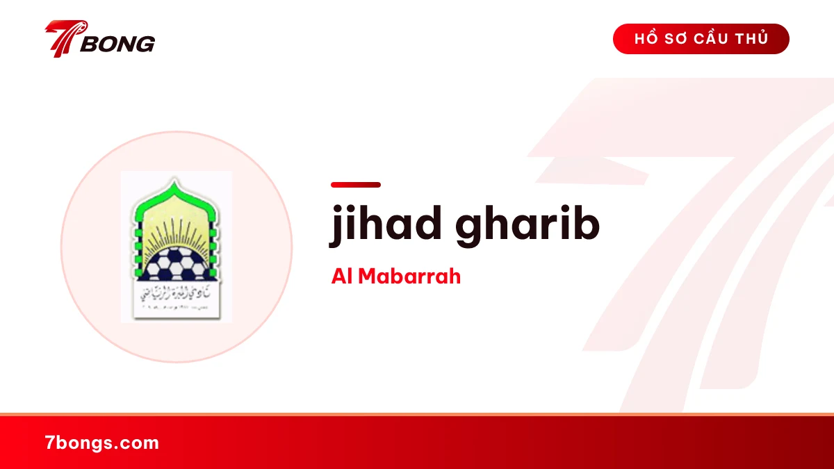 jihad gharib — Al Mabarrah