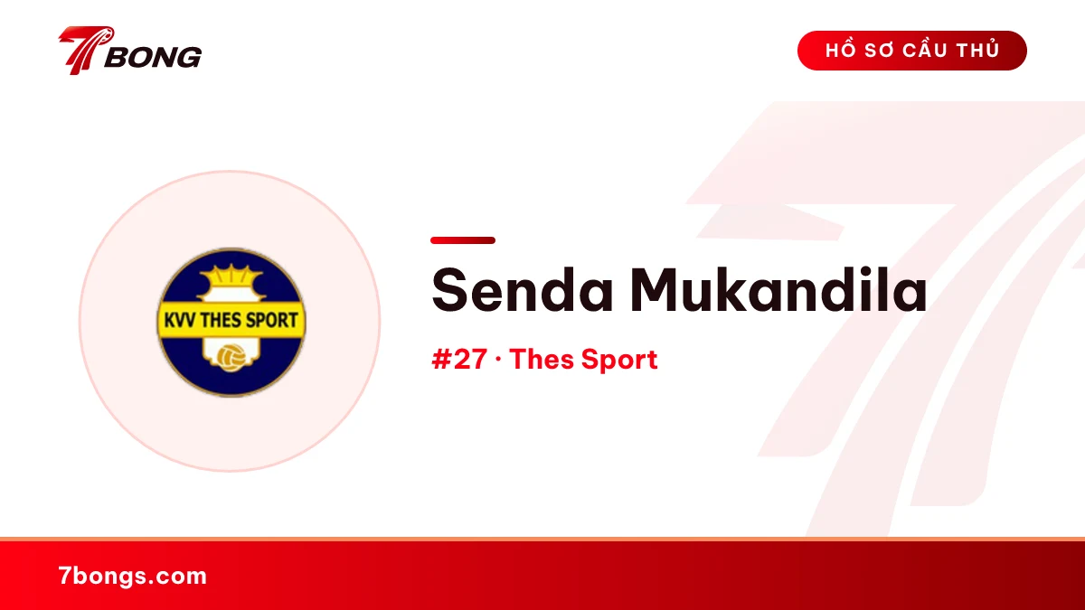 Senda Mukandila — Thes Sport