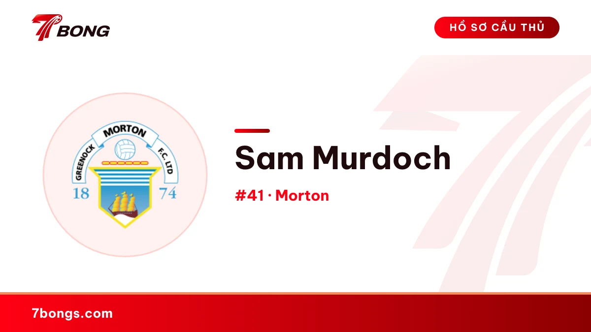 Sam Murdoch — Morton