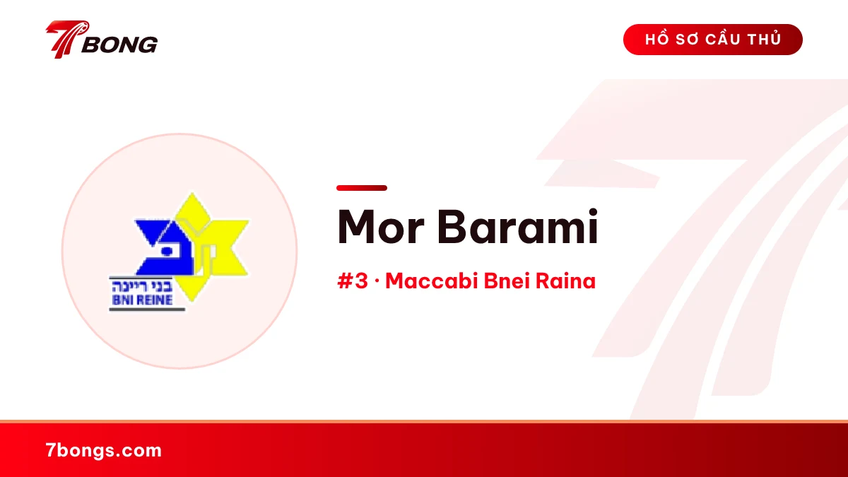 Mor Barami — Maccabi Bnei Raina