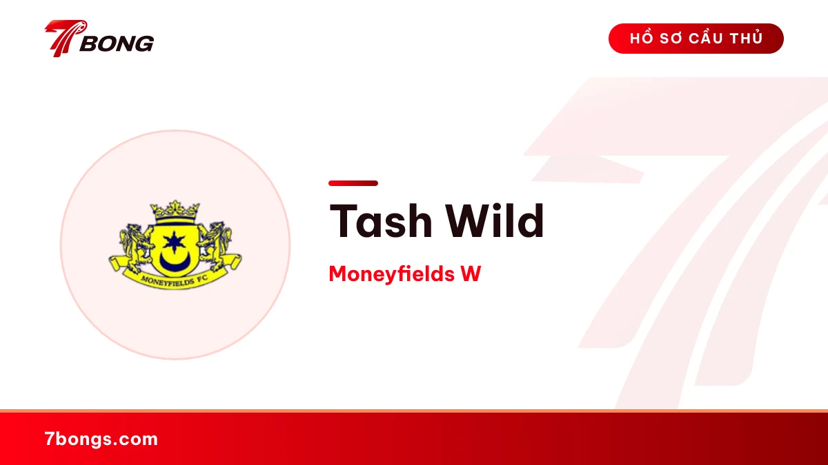 Tash Wild — Moneyfields W