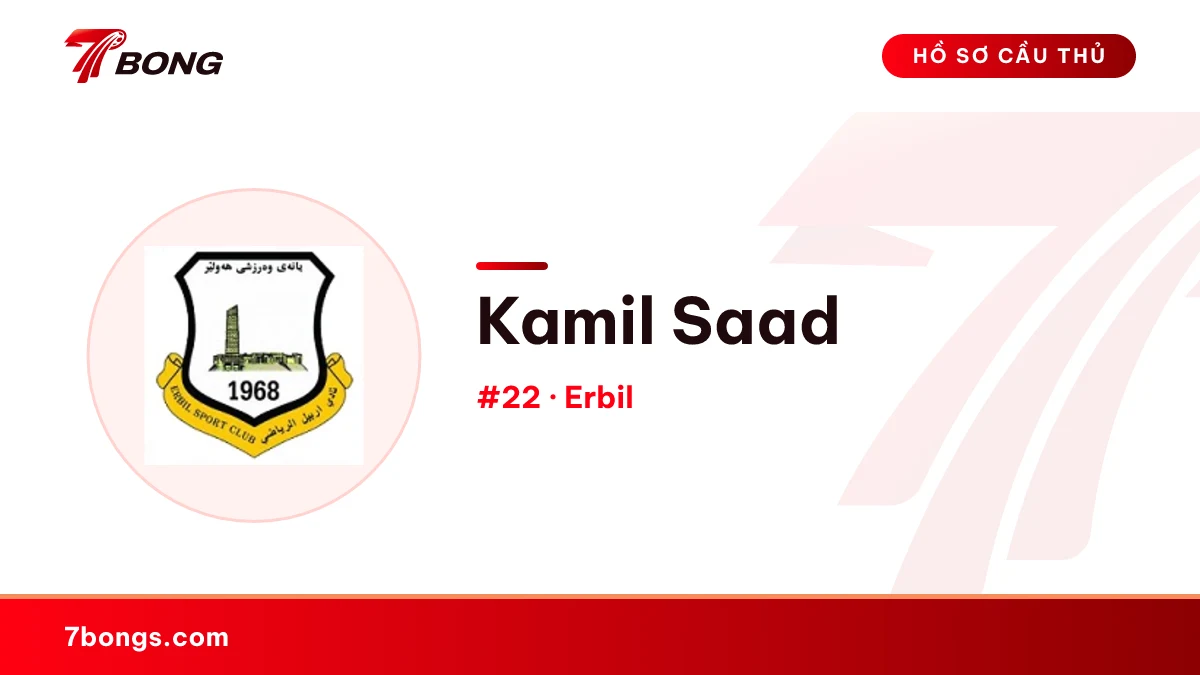 Kamil Saad — Erbil