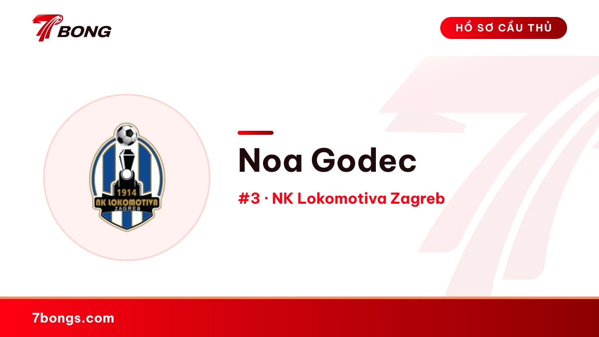 Noa Godec — NK Lokomotiva Zagreb