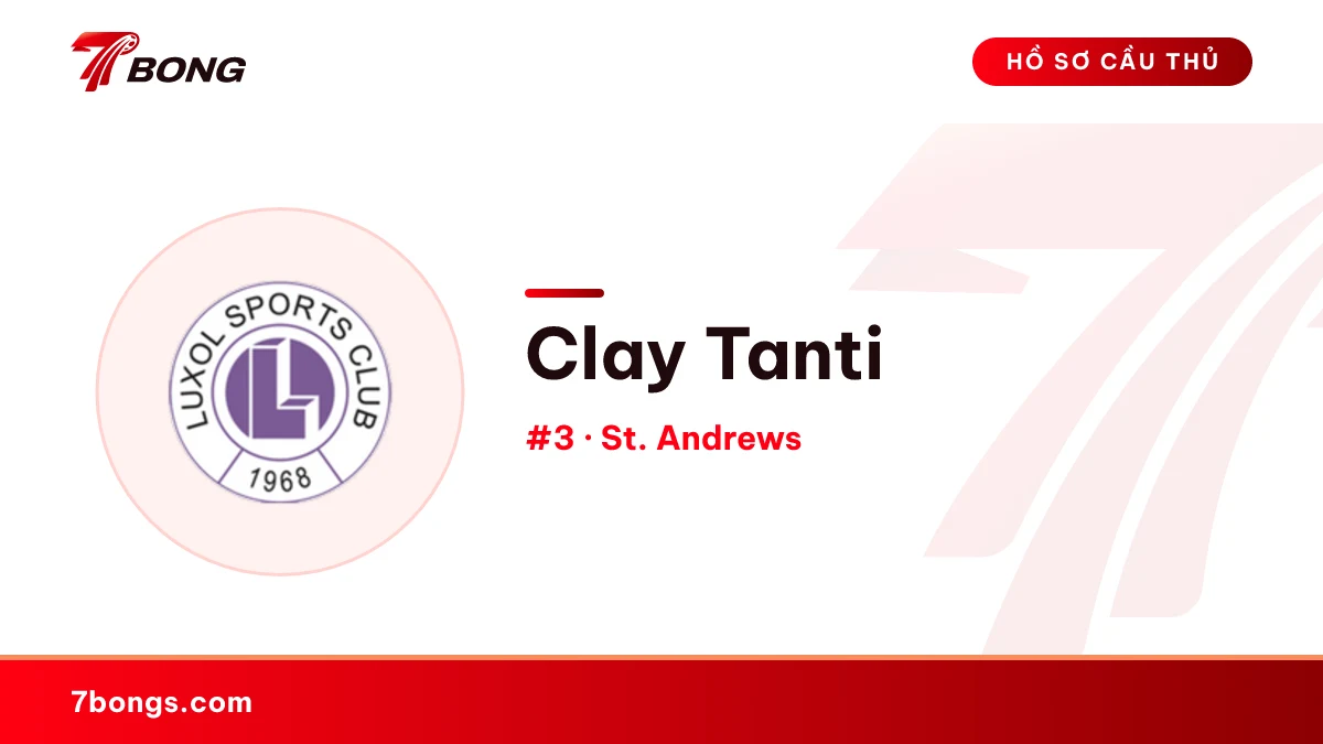 Clay Tanti — St. Andrews
