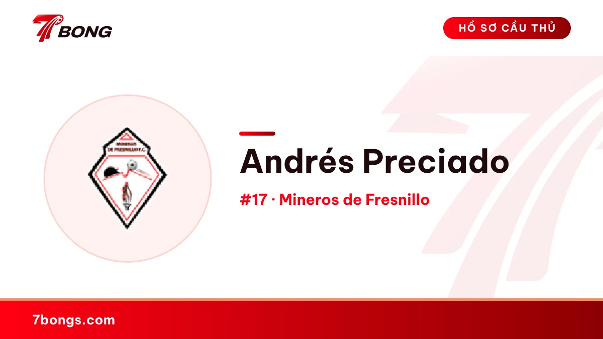 Andrés Preciado — Mineros de Fresnillo