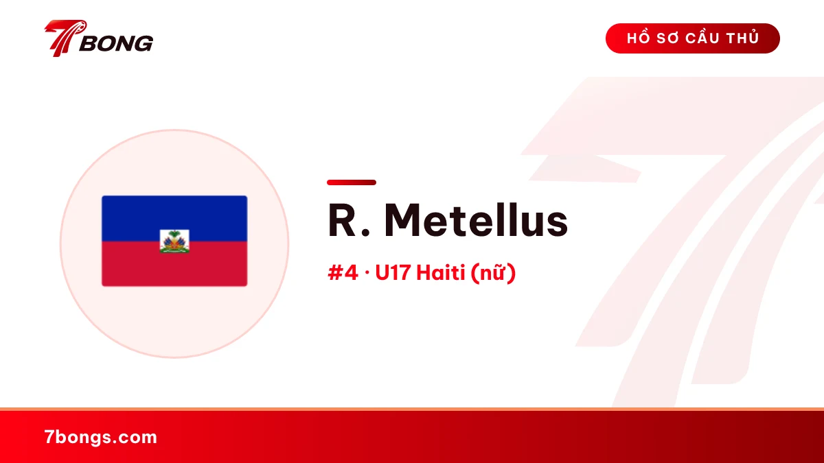 R. Metellus — U17 Haiti (nữ)