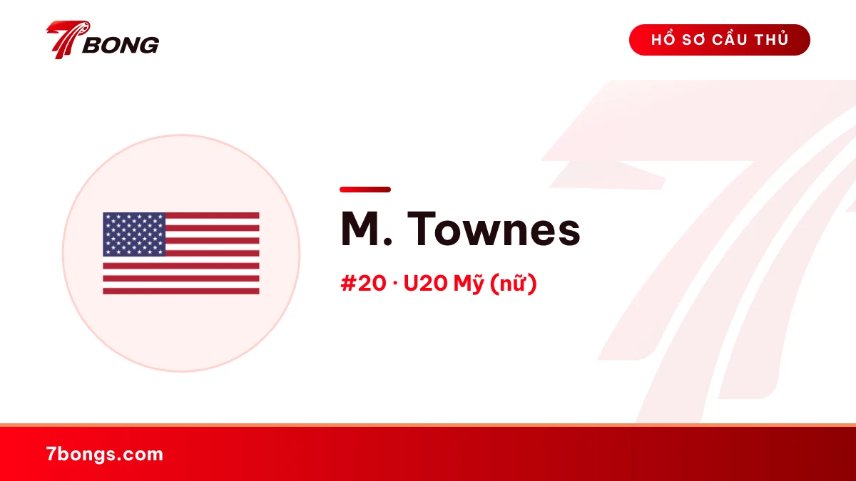 M. Townes — U20 Mỹ (nữ)
