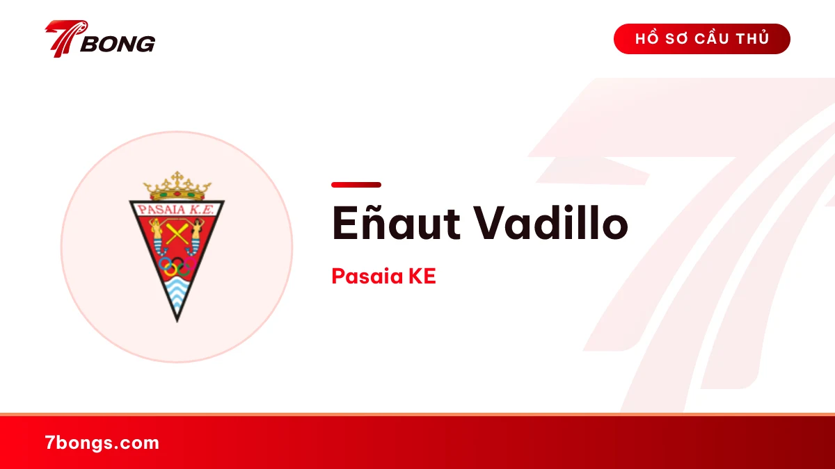 Eñaut Vadillo — Pasaia KE