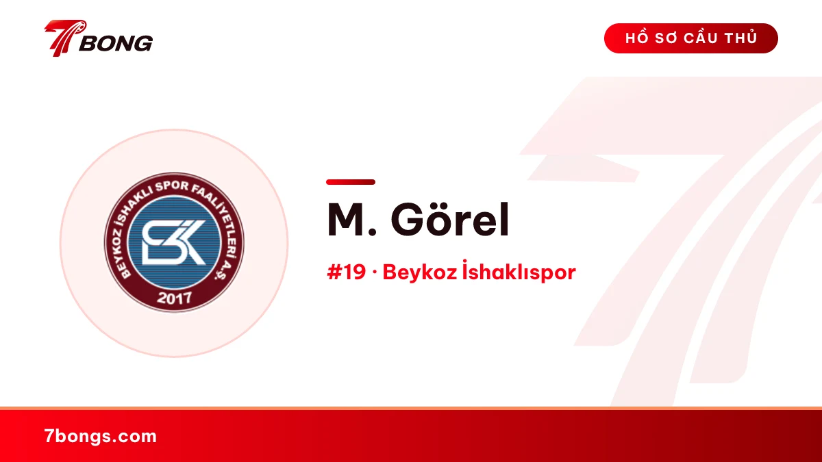 M. Görel — Beykoz İshaklıspor
