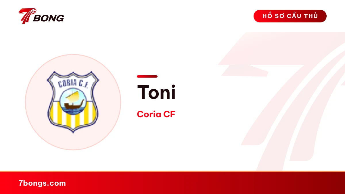Toni — Coria CF