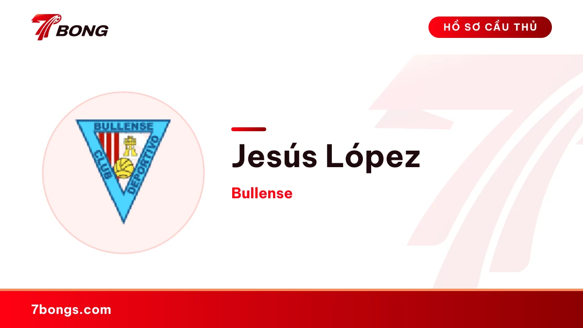 Jesús López — Bullense