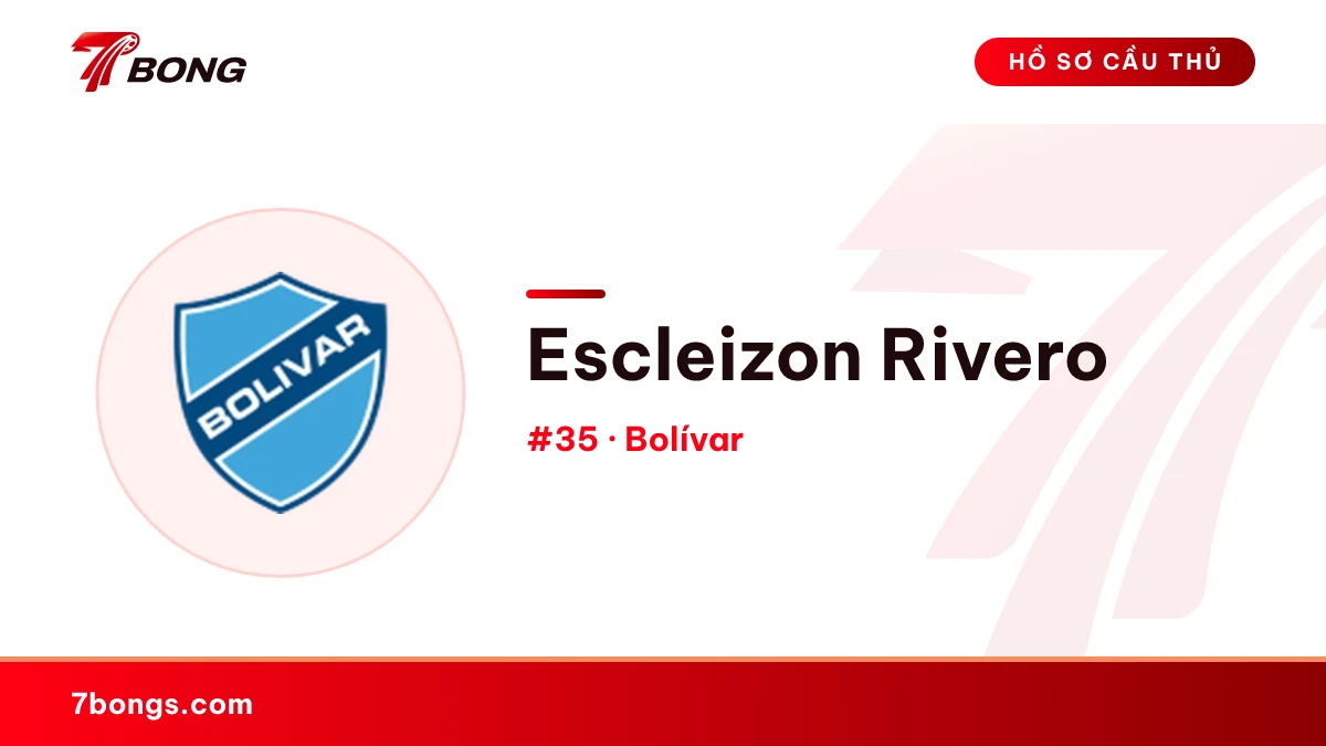 Escleizon Rivero — Bolívar