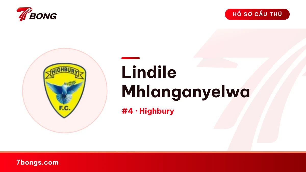 Lindile Mhlanganyelwa — Highbury