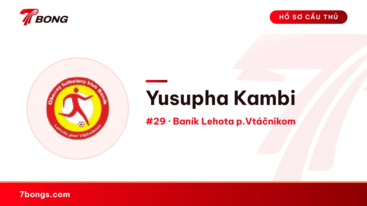 Yusupha Kambi — Baník Lehota p.Vtáčnikom