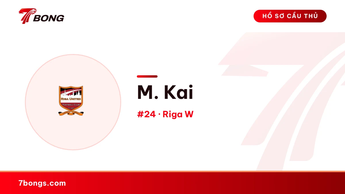 M. Kai — Riga W