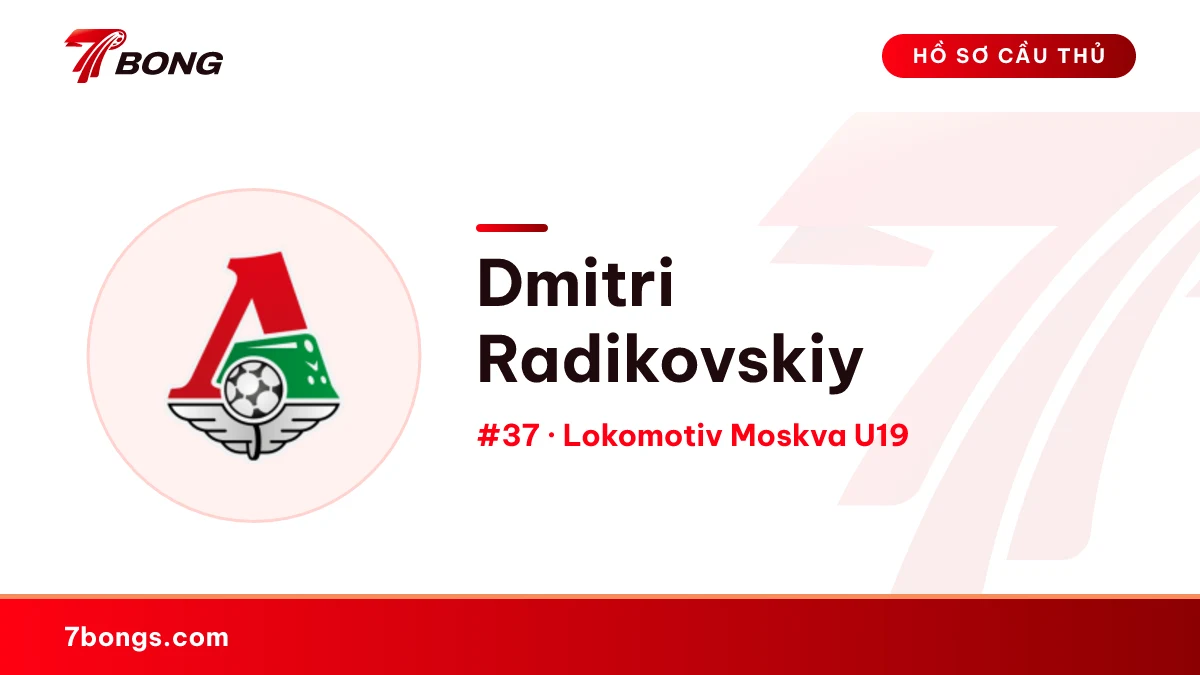 Dmitri Radikovskiy — Lokomotiv Moskva U19