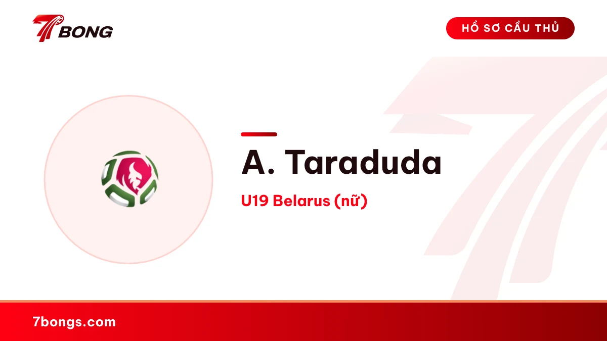 A. Taraduda — U19 Belarus (nữ)