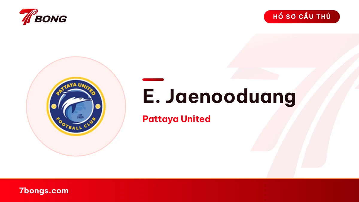 E. Jaenooduang — Pattaya United