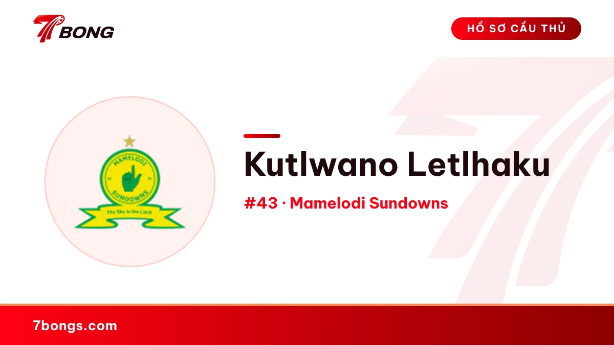 Kutlwano Letlhaku — Mamelodi Sundowns