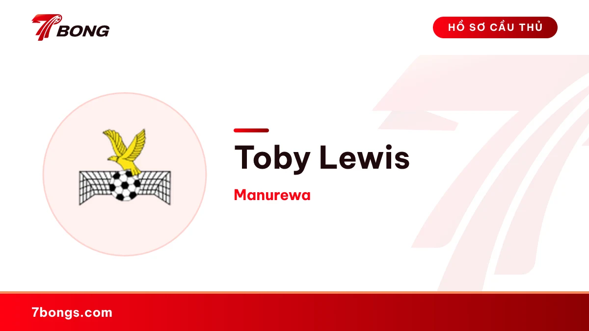 Toby Lewis — Manurewa