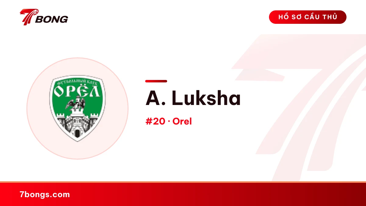 A. Luksha — Orel