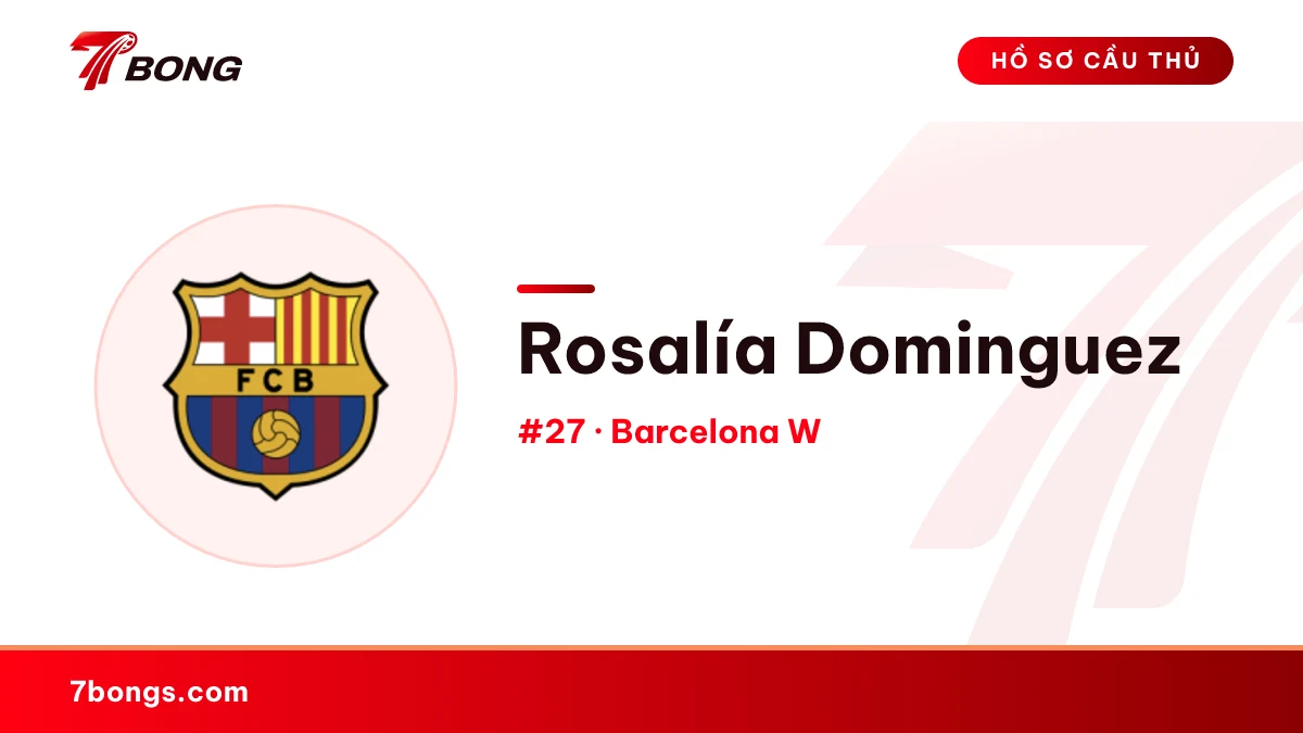 Rosalía Dominguez — Barcelona W