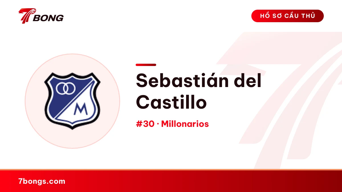 Sebastián del Castillo — Millonarios