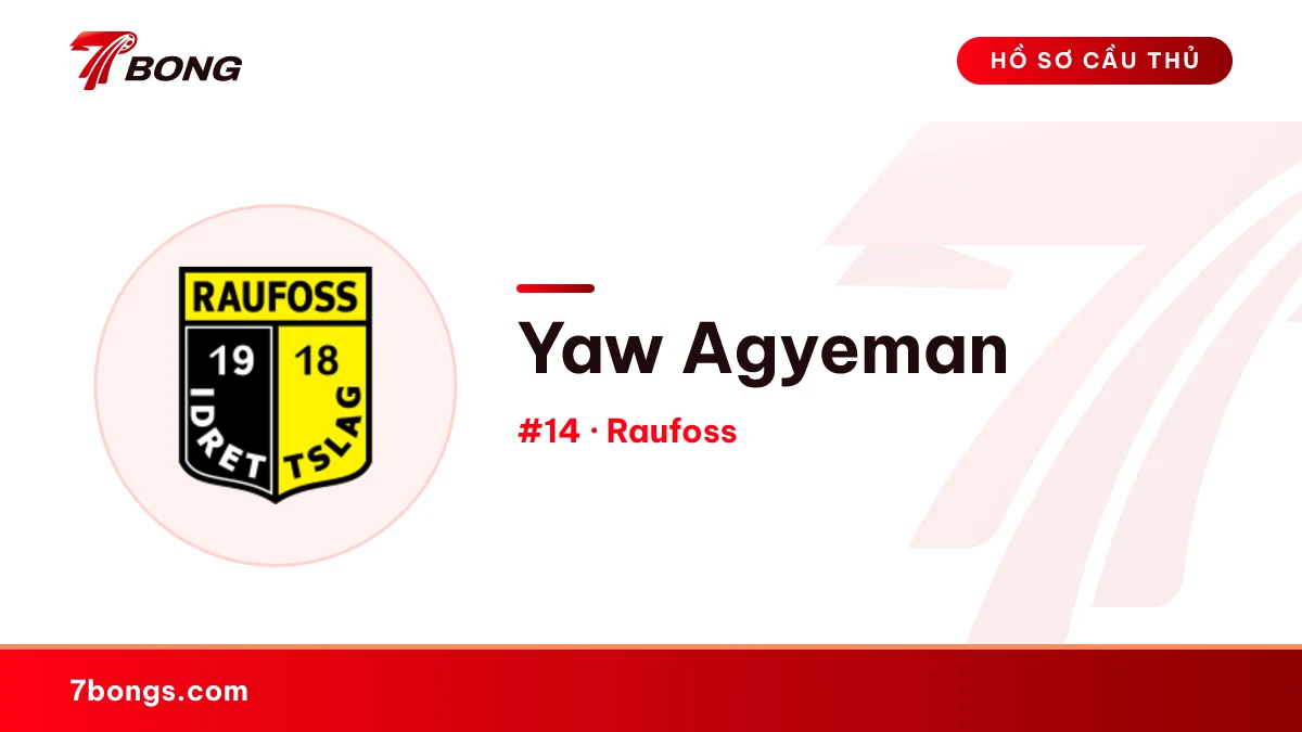 Yaw Agyeman — Raufoss